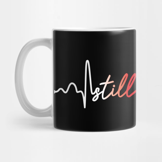 Still Alive- Heart Disease Gifts Heart Disease Awareness by AwarenessClub